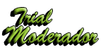 Trial Moderador Trial Moderador